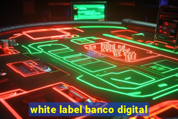 white label banco digital